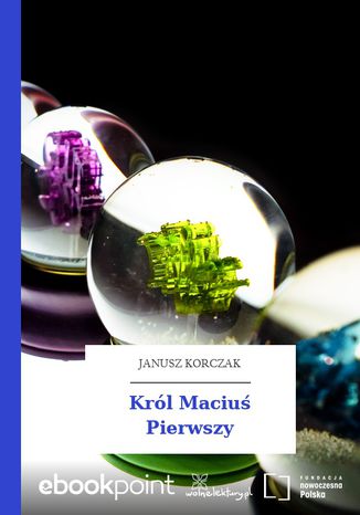 Krl Maciu Pierwszy Janusz Korczak - okadka audiobooks CD