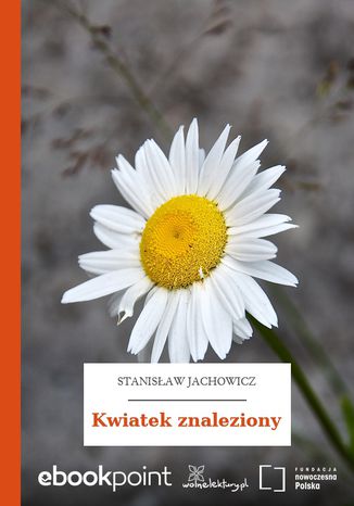 Kwiatek znaleziony Stanisaw Jachowicz - okadka audiobooks CD
