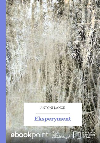 Eksperyment Antoni Lange - okadka ebooka