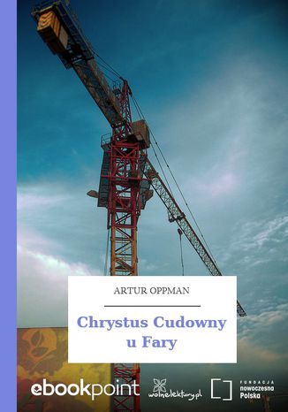 Chrystus Cudowny u Fary Artur Oppman - okadka audiobooks CD