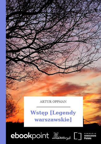 Wstp [Legendy warszawskie] Artur Oppman - okadka ebooka