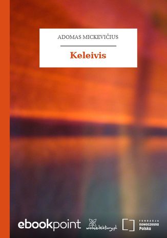 Keleivis Adam Mickiewicz - okadka ebooka