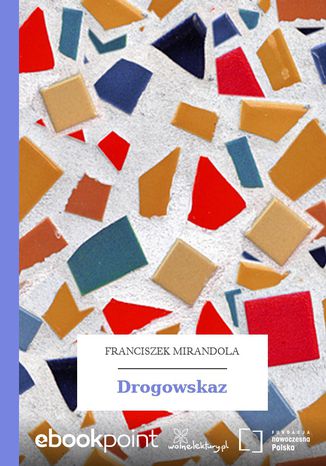 Drogowskaz Franciszek Mirandola - okadka ebooka