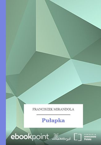 Puapka Franciszek Mirandola - okadka ebooka