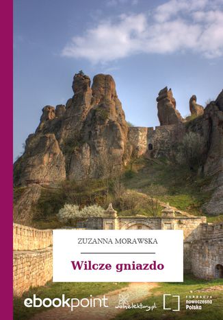 Wilcze gniazdo Zuzanna Morawska - okadka audiobooks CD