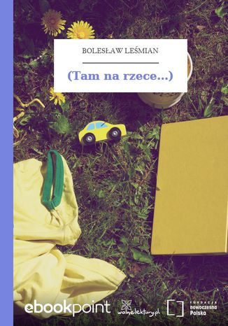 (Tam na rzece...) Bolesaw Lemian - okadka audiobooks CD