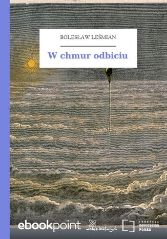 W chmur odbiciu Bolesaw Lemian - okadka audiobooks CD