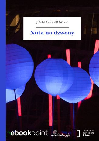 Nuta na dzwony Jzef Czechowicz - okadka ebooka