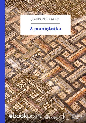 Z pamitnika Jzef Czechowicz - okadka ebooka