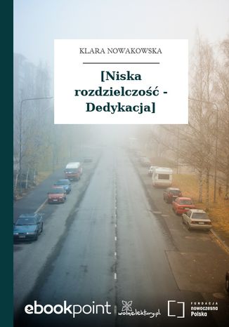 [Niska rozdzielczo - Dedykacja] Klara Nowakowska - okadka ebooka