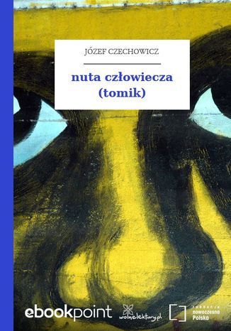 nuta czowiecza (tomik) Jzef Czechowicz - okadka ebooka