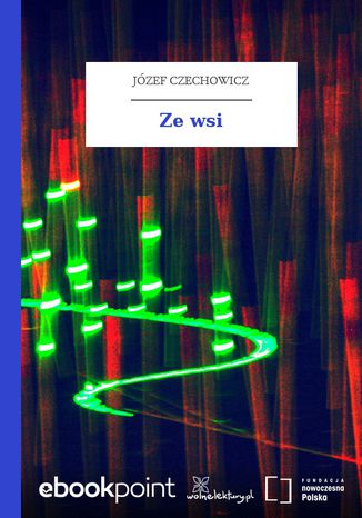 Ze wsi Jzef Czechowicz - okadka audiobooks CD