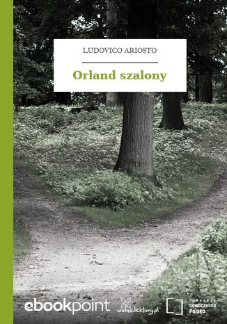 Orland szalony Ludovico Ariosto - okadka audiobooka MP3
