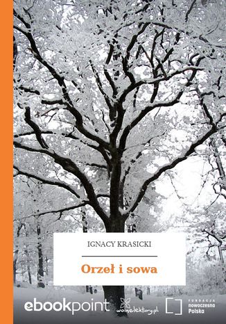 Orze i sowa Ignacy Krasicki - okadka audiobooks CD