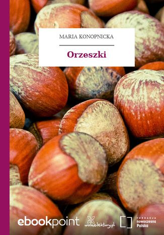 Orzeszki Maria Konopnicka - okadka ebooka