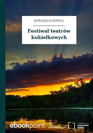 Festiwal teatrw kukiekowych Edward Pasewicz - okadka ebooka