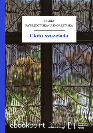 Ciao szczcia Maria Pawlikowska-Jasnorzewska - okadka ebooka
