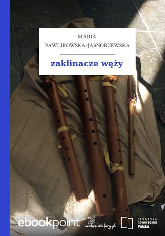 zaklinacze wy Maria Pawlikowska-Jasnorzewska - okadka audiobooka MP3