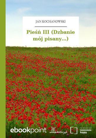 Pie III (Dzbanie mj pisany...) Jan Kochanowski - okadka audiobooka MP3