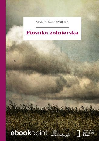 Piosnka onierska Maria Konopnicka - okadka ebooka
