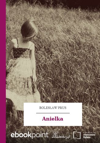 Anielka Bolesaw Prus - okadka ebooka