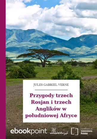 Przygody trzech Rosjan i trzech Anglikw w poudniowej Afryce Jules Gabriel Verne - okadka audiobooks CD