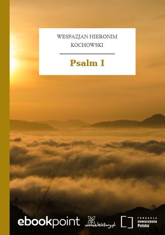 Psalm I Wespazjan Hieronim Kochowski - okadka ebooka