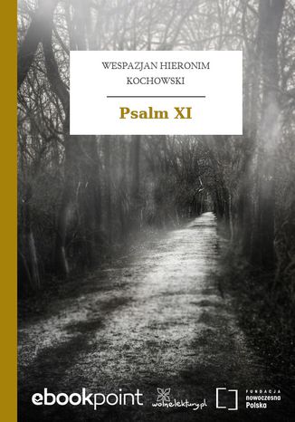 Psalm XI Wespazjan Hieronim Kochowski - okadka audiobooks CD