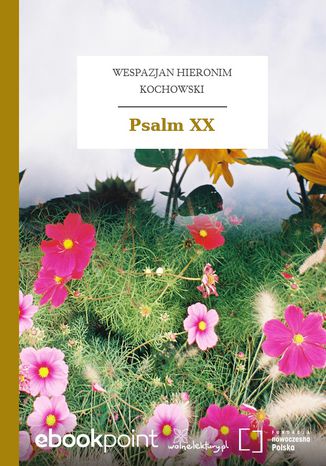 Psalm XX Wespazjan Hieronim Kochowski - okadka ebooka