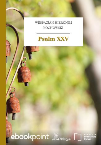 Psalm XXV Wespazjan Hieronim Kochowski - okadka ebooka
