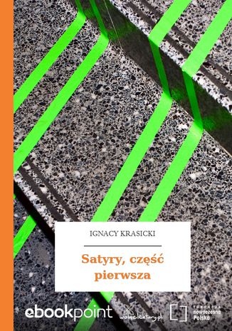 Satyry, cz pierwsza Ignacy Krasicki - okadka ebooka