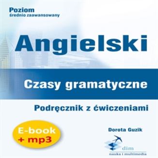 bestseller - Angielski. Czasy gramatyczne. Podręcznik z ćwiczeniami (PDF + mp3)