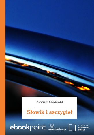 Sowik i szczygie Ignacy Krasicki - okadka ebooka