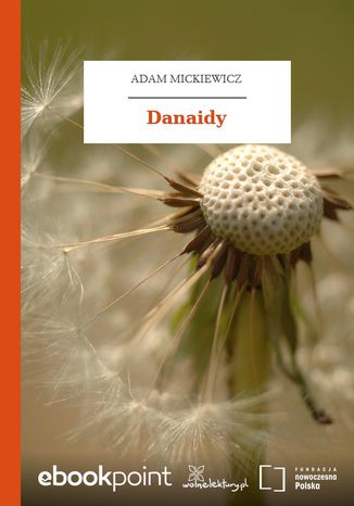 Danaidy Adam Mickiewicz - okadka audiobooks CD