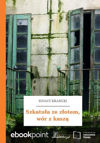 Szkatua ze zotem, wr z kasz Ignacy Krasicki - okadka audiobooks CD