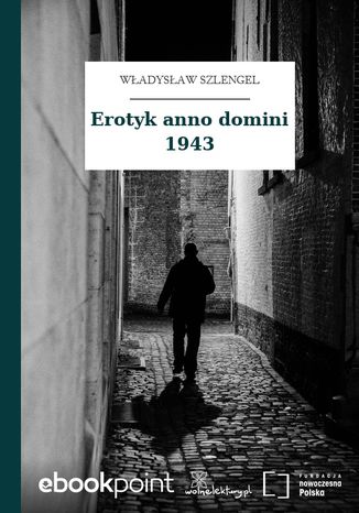 Erotyk anno domini 1943 Wadysaw Szlengel - okadka ebooka
