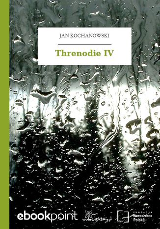 Threnodie IV Jan Kochanowski - okadka audiobooka MP3