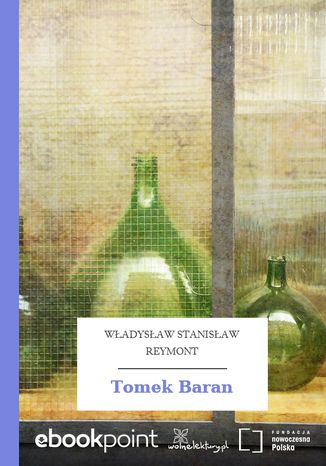 Tomek Baran Wadysaw Stanisaw Reymont - okadka ebooka
