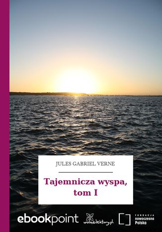 Tajemnicza wyspa, tom I Jules Gabriel Verne - okadka audiobooks CD
