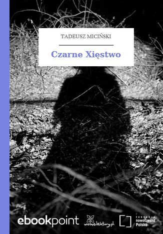 Czarne Xistwo Tadeusz Miciski - okadka audiobooka MP3