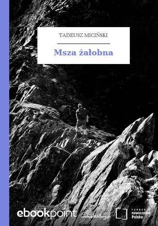 Msza aobna Tadeusz Miciski - okadka ebooka