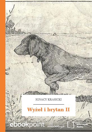 Wye i brytan II Ignacy Krasicki - okadka ebooka
