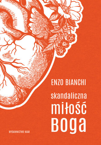 Skandaliczna mio Boga Enzo Bianchi - okadka audiobooka MP3