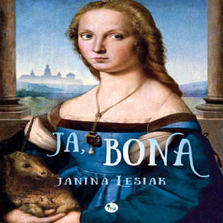 Ja, Bona Janina Lesiak - okładka audiobooka MP3