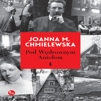 Pod Wędrownym Aniołem Joanna M. Chmielewska - okładka audiobooka MP3