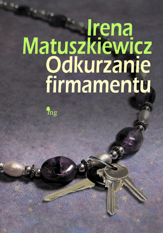 Odkurzanie firmamentu Irena Matuszkiewicz - okładka audiobooks CD
