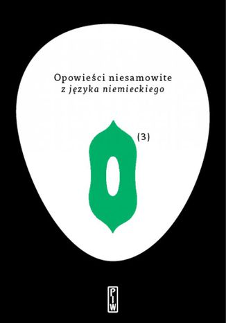 Opowieści niesamowite z języka niemieckiego. Tom 3