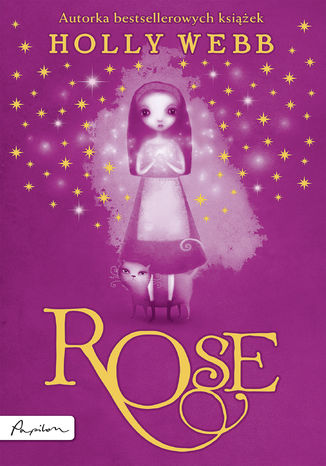 Rose (Tom 1). Rose Holly Webb - okadka ebooka