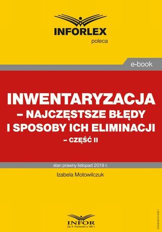 Inwentaryzacja - najczęstsze błędy i sposoby ich eliminacji - część II
