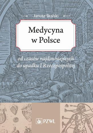 Medycyna w Polsce Janusz Skalski - okadka ebooka